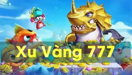 Xuvang777 – Game bắn cá đổi thưởng uy tín số 1